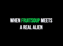 D2 Fruitsoup GIF - D2 Fruitsoup Meeting Alien GIFs