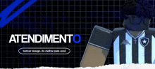a poster that says atendimento better design do melhor para you