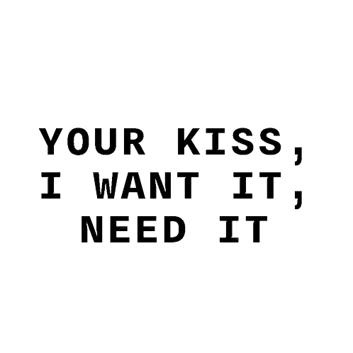 Your Kiss I Want It Need It Luke Bryan Sticker - Your Kiss I Want It Need It Luke Bryan Love You Miss You Mean It Song Stickers