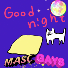 a cartoon drawing of a cat sleeping with the words good night masc gays below it
