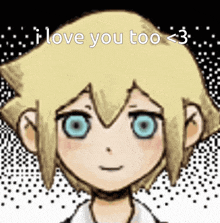 a cartoon character with yellow hair and blue eyes is smiling and saying `` i love you too < 3 '' .