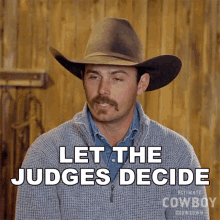 Let The Judges Decide Buck Faust GIF - Let The Judges Decide Buck Faust Ultimate Cowboy Showdown GIFs