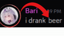 a blurred image of a girl with the words bari i drank beer below her