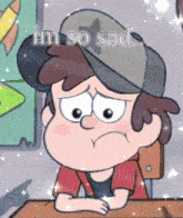 a cartoon character with the words i 'm so sad behind him