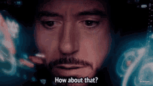Iron Man How About That GIF - Iron Man How About That How About That Iron Man GIFs