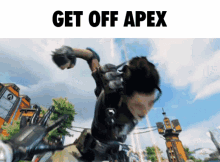 No Apex Get Off Apex GIF - No Apex Get Off Apex Apex Legends GIFs