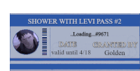 a ticket for a shower with levi pass # 2 has a picture of a man on it