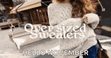 Happy November New Month GIF - Happy November New Month Oversized Sweaters GIFs