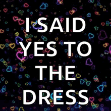 Yes Hearts GIF - Yes Hearts Yes To The Dress GIFs