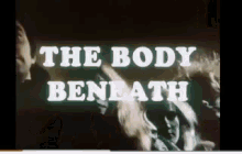 The Body Beneath Witches GIF - The Body Beneath Witches Monsters GIFs