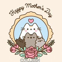 a poster that says happy mother 's day colleen with three cats