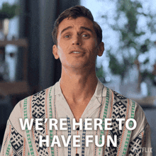 We'Re Here To Have Fun Antoni GIF - We'Re Here To Have Fun Antoni Queer Eye GIFs