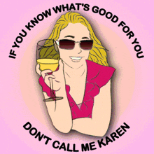 Know What'S Good For You Don'T Call Me Karen GIF - Know What'S Good For You Don'T Call Me Karen I'M Not A Karen GIFs