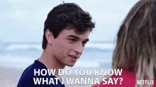 How Do You Know What I Wanna Say Benjamin Papac GIF - How Do You Know What I Wanna Say Benjamin Papac Max Miller GIFs