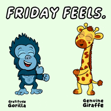 a cartoon drawing of a gorilla and a giraffe with the words friday feels