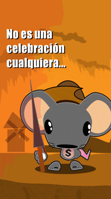 a cartoon mouse holding an umbrella with the words " no es una celebracion cualquiera " above it