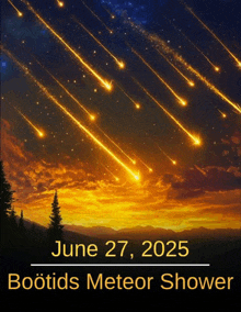a poster for a meteor shower on june 27 in 2025