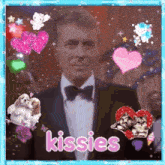 a man in a tuxedo is surrounded by hearts and the word kisses