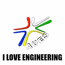 I Love Engineering Aues GIF