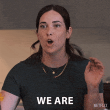 a woman with a surprised look on her face says we are netflix