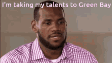 Im Taking My Talents To Green Bay Green Bay Packers GIF - Im Taking My Talents To Green Bay Green Bay Packers Nfl GIFs