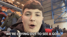 Were Crying Out To See A Goal Rhys Parsons GIF - Were Crying Out To See A Goal Rhys Parsons Were Crying Out GIFs