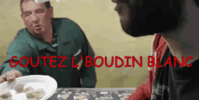 Vandrille Boudin GIF - Vandrille Boudin Taste The White Sausage GIFs