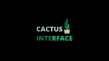 Cactus Interface GIF