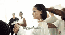 Rihanna Didnt Tell You GIF - Rihanna Didnt Tell You No GIFs