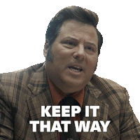 a man in a plaid suit and tie is saying keep it that way