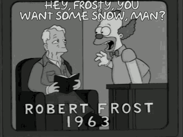 The Simpsons Robert Frost GIF - The Simpsons Robert Frost Krusty The Clown  - Discover & Share GIFs