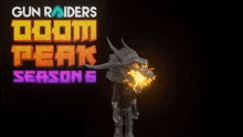 Gun Raiders Season 6 GIF - Gun Raiders Season 6 Doompeak GIFs