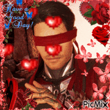 a picture of a man with hearts on his eyes with the words have a good day