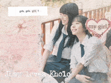 a picture of two girls sitting next to each other with a heart that says " my girl "