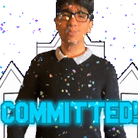 a man wearing glasses is surrounded by confetti and the word committed is displayed