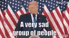 Trump Donald Trump GIF - Trump Donald Trump A Very Sad Group Of People GIFs