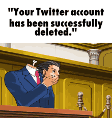 Your Twitter Account Has Been Successfully GIF - Your Twitter Account Has Been Successfully Deleted GIFs