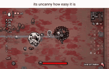 its uncanny how easy it is the binding of isaac repentance delirium