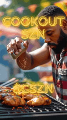 a man sprinkling salt on a grill with the words cookout szn