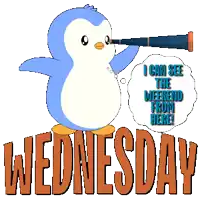 a penguin with a telescope says " i can see the weekend from here " on wednesday