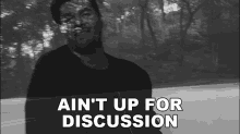 Aint Up For Discussion Steven Lee Olsen GIF