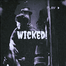 Wicked GIF - Wicked GIFs