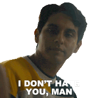a man says " i don 't hate you man " on a white background
