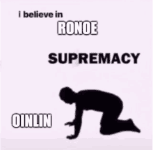 Ronoe Oinlin GIF - Ronoe Oinlin Supremacy GIFs