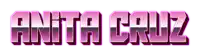 the name anita cruz is written in pink and black letters