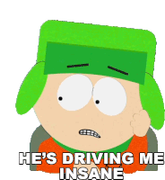 Hes Driving Me Insane Kyle Broflovski Sticker - Hes Driving Me Insane Kyle Broflovski South Park Stickers