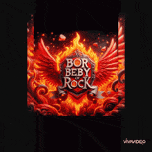 a poster for bor beby of rock with wings and flames