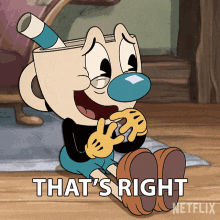 thats right mugman the cuphead show thats a fact thats correct