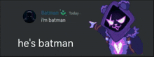 Hesbatman Hes Batman GIF - Hesbatman Hes Batman Raventeamleader GIFs