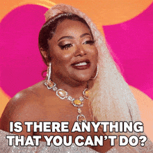 Is There Anything That You Can'T Do Ts Madison GIF - Is There Anything That You Can'T Do Ts Madison Rupaul’s Drag Race All Stars GIFs